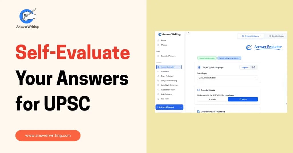 How to Self Evaluate Your Answers for UPSC Mains