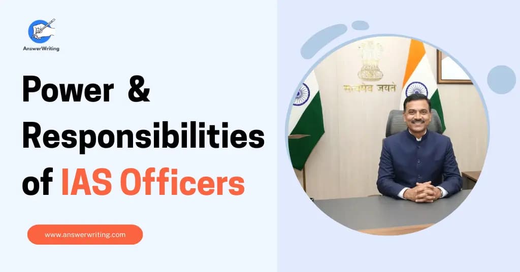 Powers of an IAS Officer