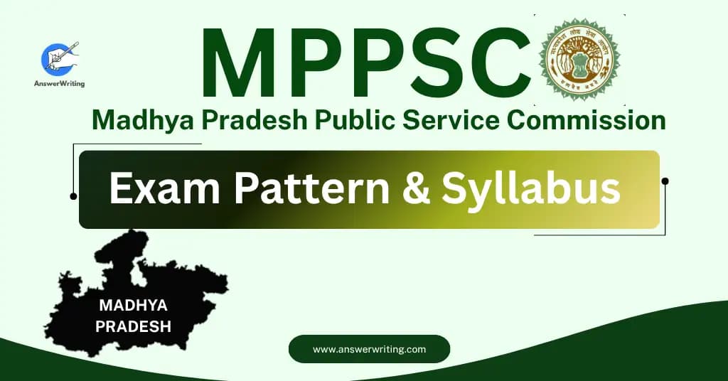 MPPSC Exam Pattern & Syllabus (Madhya Pradesh)