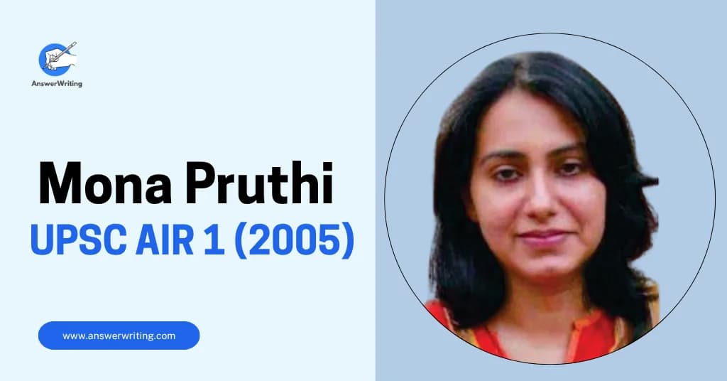 Mona Pruthi: UPSC Rank 1, Strategy, and Journey